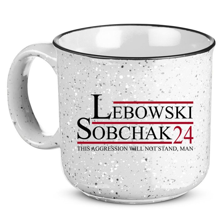 Lebowski Sobchak 2024 This Aggression Will Not Stand Man 15oz Campfire Ceramic Mug