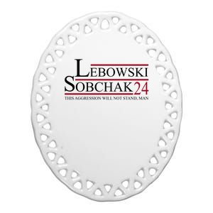 Lebowski Sobchak 2024 This Aggression Will Not Stand Man Ceramic Oval Ornament