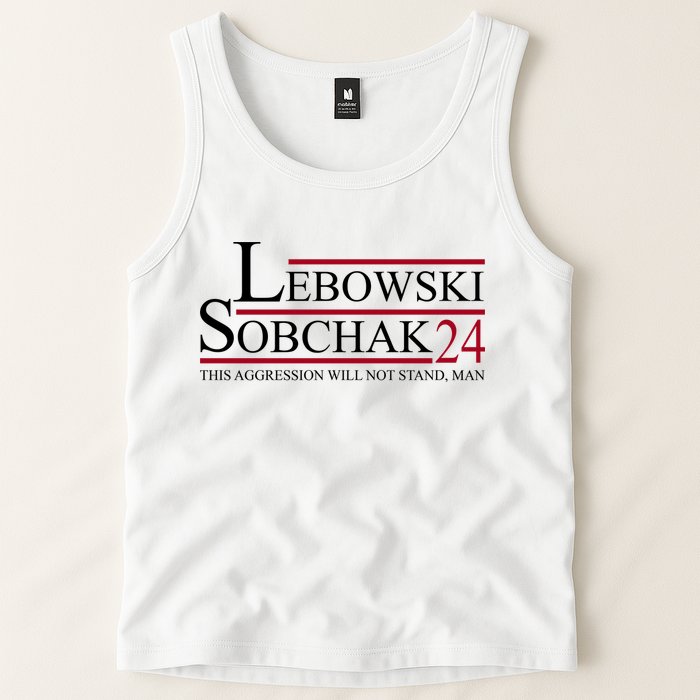 Lebowski Sobchak 2024 This Aggression Will Not Stand Man Tank Top