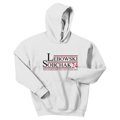 Lebowski Sobchak 2024 This Aggression Will Not Stand Man Kids Hoodie