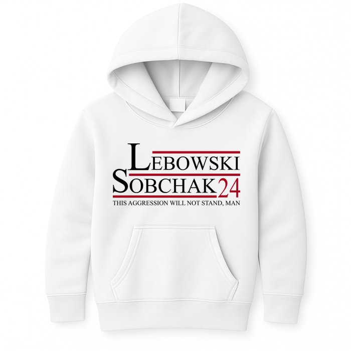 Lebowski Sobchak 2024 This Aggression Will Not Stand Man Kids Hoodie