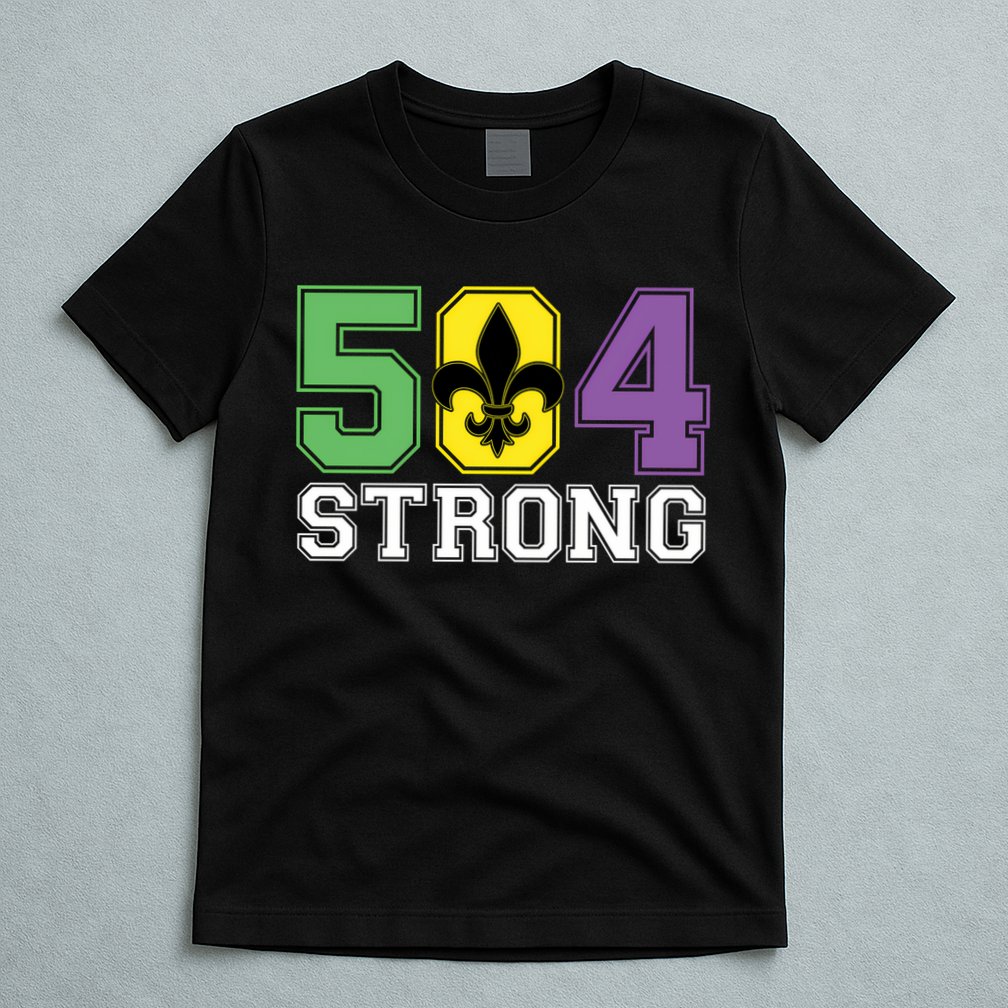 Louisiana Strong 504 Nola Strong Long Sleeve T-Shirt