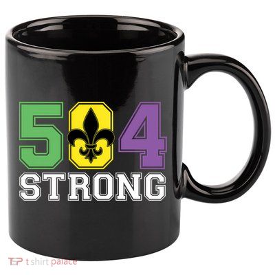 Louisiana Strong 504 Nola Strong Long Sleeve 11oz C Handle Ceramic Mug