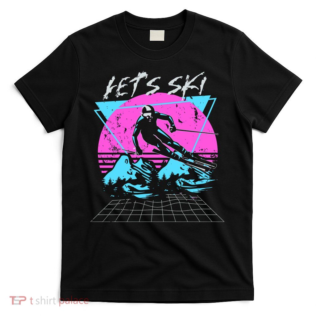 LetS Ski 70s 80s 90s Retro Vintage Style Skiing T-Shirt