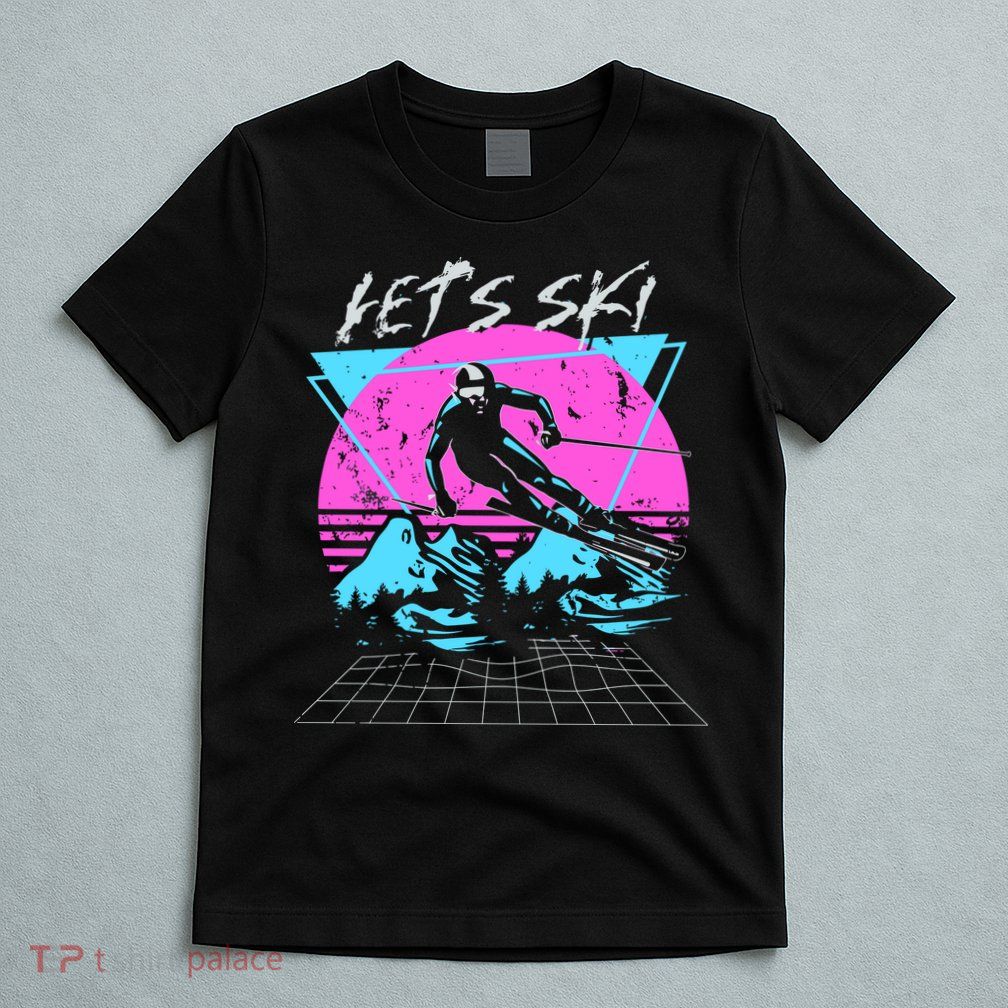 LetS Ski 70s 80s 90s Retro Vintage Style Skiing T-Shirt