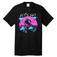 LetS Ski 70s 80s 90s Retro Vintage Style Skiing Tall T-Shirt