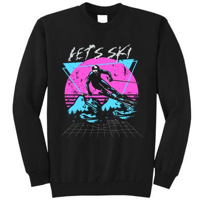 LetS Ski 70s 80s 90s Retro Vintage Style Skiing Tall Sweatshirt