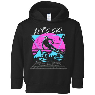 LetS Ski 70s 80s 90s Retro Vintage Style Skiing Toddler Hoodie