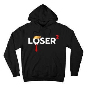 Loser Squared Anti Trump 2024 Nope Not Again Tall Hoodie