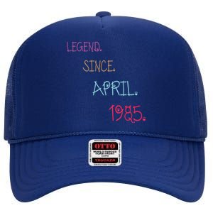 Legend Since April 1985 Birthday Gamers Gift High Crown Mesh Back Trucker Hat