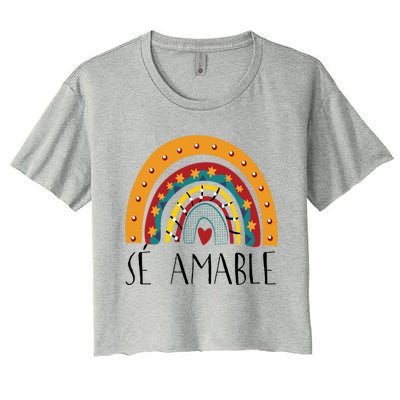 Lp0y Se Amable Rainbow Maestra Spanish Teacher Appreciation Great Gift Women's Crop Top Tee