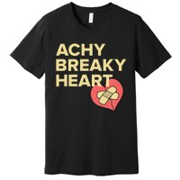 Lyriclyfe Sweatshirt Achy Breaky Heart Premium T-Shirt