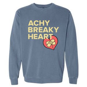 Lyriclyfe Sweatshirt Achy Breaky Heart Garment-Dyed Sweatshirt