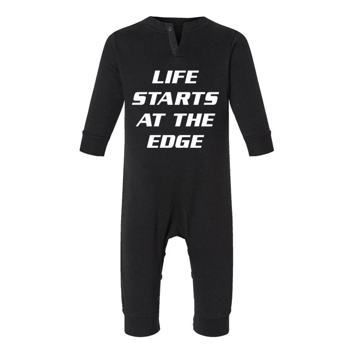 Life Starts At The Edge Infant Fleece One Piece