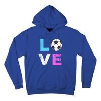 Love Soccer American Team Fan Gift Tall Hoodie