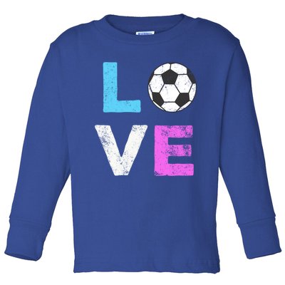 Love Soccer American Team Fan Gift Toddler Long Sleeve Shirt