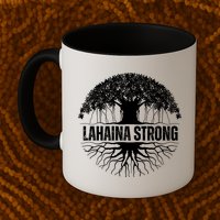 Lahaina Strong Banyan Tree Maui Wildfire Mug