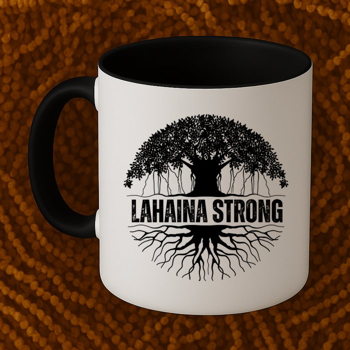 Lahaina Strong Banyan Tree Maui Wildfire Mug