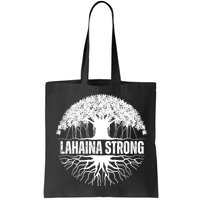 Lahaina Strong Banyan Tree Maui Wildfire Bag