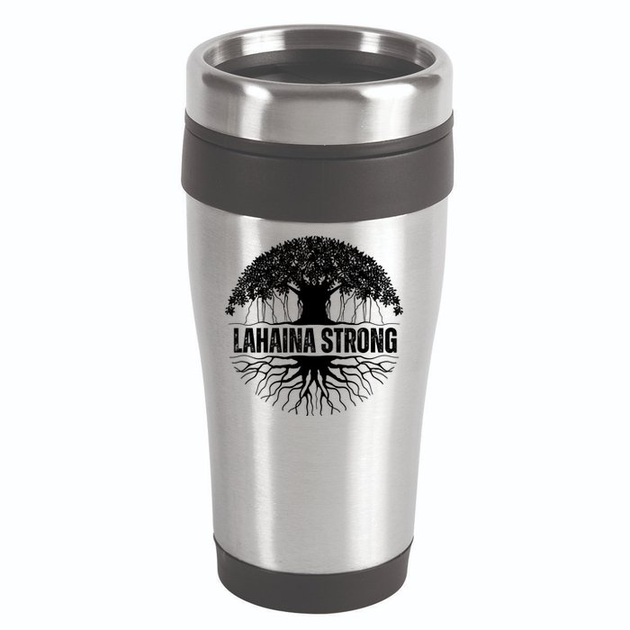 Lahaina Strong Banyan Tree Maui Wildfire 16oz Travel Tumbler