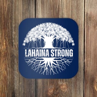 Lahaina Strong Banyan Tree Maui Wildfire Coaster