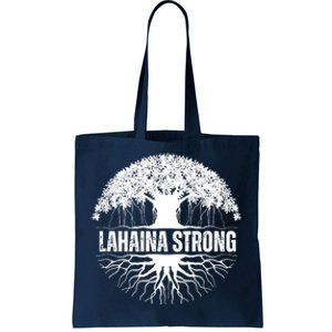 Lahaina Strong Banyan Tree Maui Wildfire Tote Bag