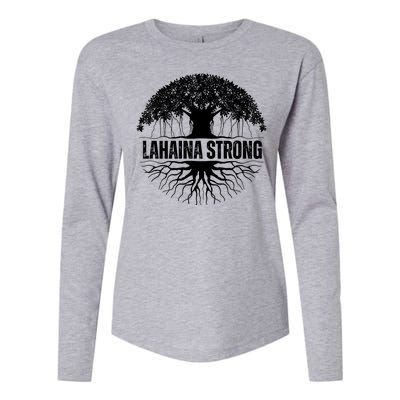 Lahaina Strong Banyan Tree Maui Wildfire Womens Cotton Relaxed Long Sleeve T-Shirt