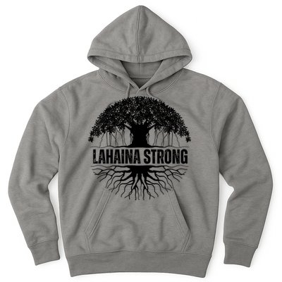 Lahaina Strong Banyan Tree Maui Wildfire Hoodie