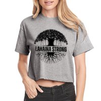 Lahaina Strong Banyan Tree Maui Wildfire Crop Top