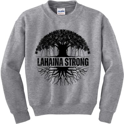 Lahaina Strong Banyan Tree Maui Wildfire Kids Sweatshirt
