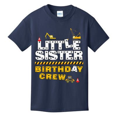 Little Sister Birthday Crew Construction Family Birthday Kids T-Shirt