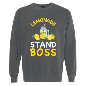 Lemonade Stand Boss Lemon Juice Gift Summer Drink Garment-Dyed Sweatshirt