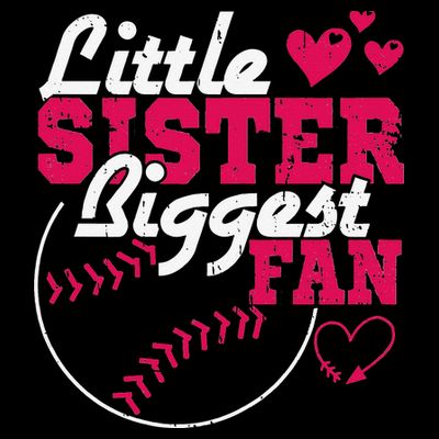 Little Sister Biggest Fan Baseball T-Shirt
