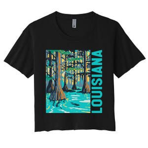 Louisiana Swamp Bald Cypress Tree Louisiana Travel Souvenir Women's Crop Top Tee