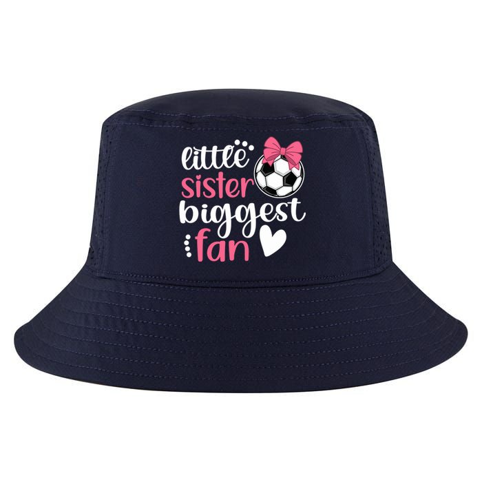 Little Sister Biggest Fan | Soccer Sister Soccer Sis Cool Comfort Performance Bucket Hat