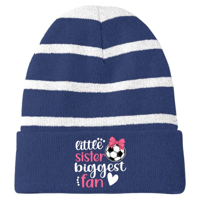 Little Sister Biggest Fan | Soccer Sister Soccer Sis Striped Beanie with Solid Band