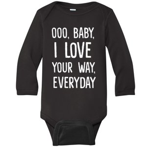 Lyriclyfe Sweater Baby I Love Your Way By Peter Frampton Baby Long Sleeve Bodysuit