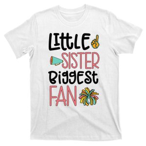 Little Sister Biggest Fan Cheer Sister Cheerleading Sister T-Shirt