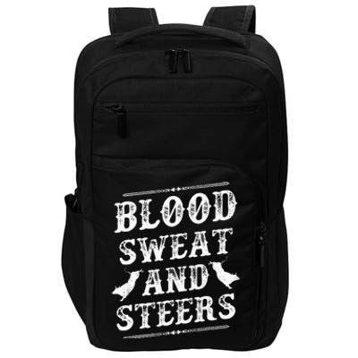 Livestock Show. Blood Sweat And Steers Impact Tech Backpack