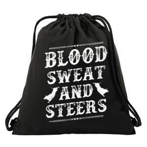 Livestock Show. Blood Sweat And Steers Drawstring Bag