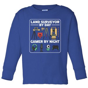 Land Surveyor By Day Gamer By Night Surveyor Geologist Funny Gift Toddler Long Sleeve Shirt