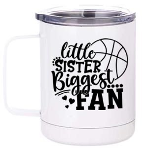 Little Sister Biggest Fan Basketball Gift 12 oz Stainless Steel Tumbler Cup