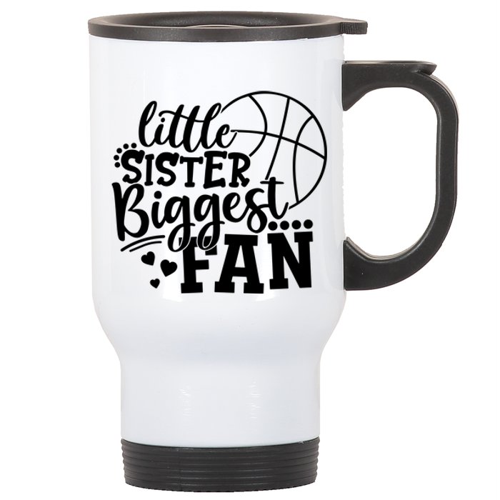 Little Sister Biggest Fan Basketball Gift Stainless Steel Travel Mug