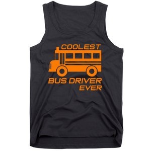 Love School Bus Driver Coolest Bus Driver Tank Top