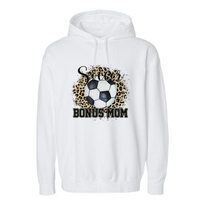 Leopard Soccer Bonus Mom Stepmother MotherS Day Garment-Dyed Fleece Hoodie