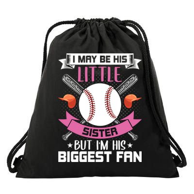 Little Sister But I'm His Biggest Fan Baseball Lover Gift Drawstring Bag