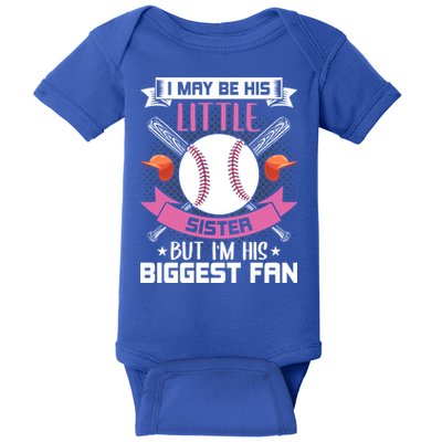 Little Sister But I'm His Biggest Fan Baseball Lover Gift Baby Bodysuit