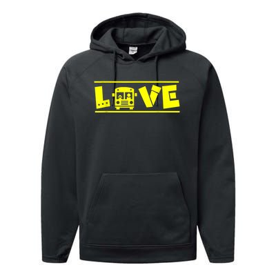 Love School Bus Driver Typography Gift For Busdriver Performance Fleece Hoodie