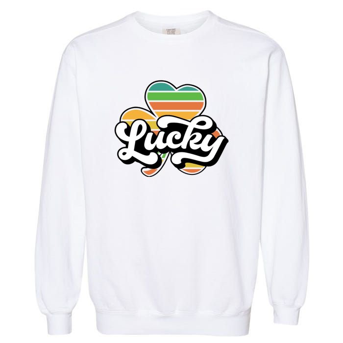 Lucky Sign Clover Leaf St Patricks Day Garment-Dyed Sweatshirt