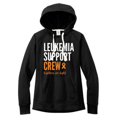 Leukemia Support Crew Together We Fight Women's Fleece Hoodie